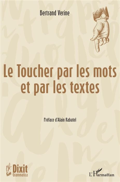 Emprunter Le toucher par les mots et par les textes livre