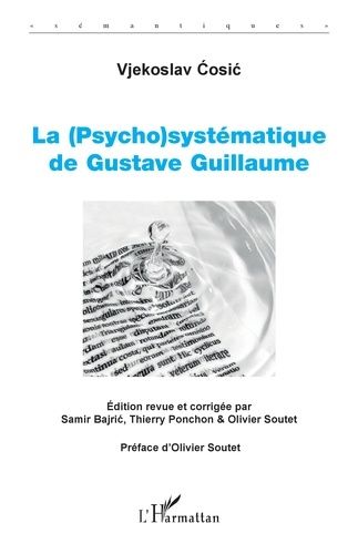 Emprunter La (Psycho)systématique de Gustave Guillaume livre