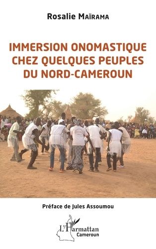 Emprunter Immersion onomastique chez quelques peuples du Nord-Cameroun livre