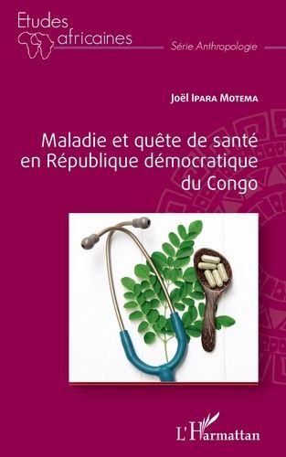 Emprunter Maladie et quête de santé en République démocratique du Congo livre