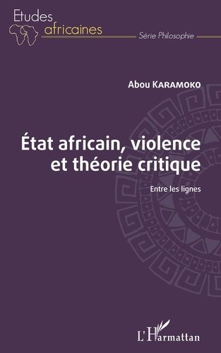 Emprunter Etat africain, violence et théorie critique. Entre les lignes livre