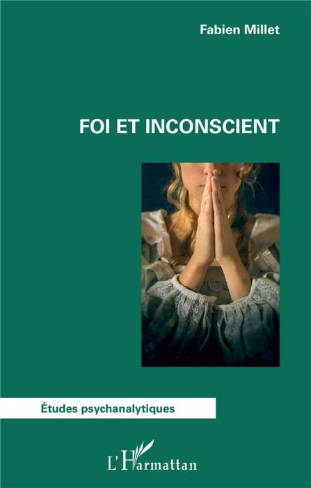 Emprunter Foi et inconscient livre