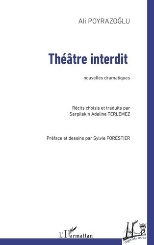 Emprunter Théâtre interdit. Nouvelles dramatiques livre