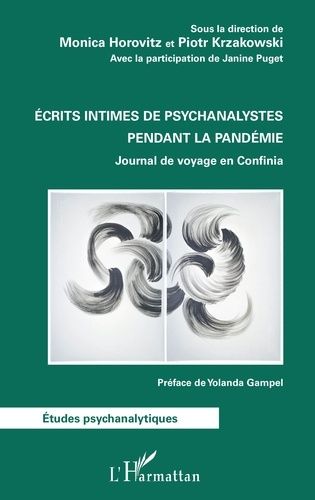 Emprunter Ecrits intimes de psychanalystes pendant la pandémie. Journal de voyage en Confinia livre