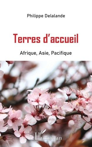 Emprunter Terres d'accueil. Afrique, Asie, Pacifique livre