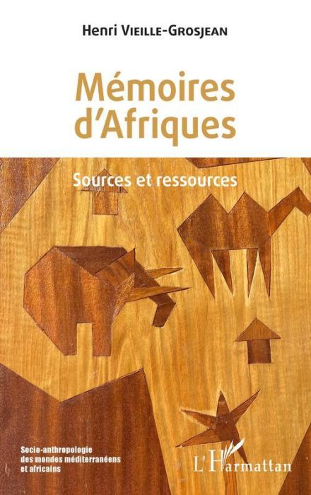 Emprunter Mémoires d'Afriques. Sources et ressources livre