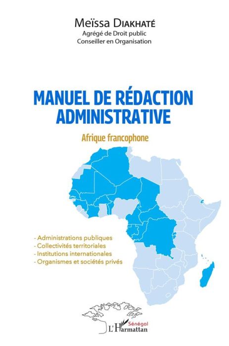 Emprunter Manuel de rédaction administrative. Afrique francophone livre