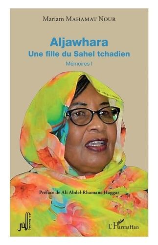 Emprunter Aljawhara. Une fille du Sahel tchadien livre