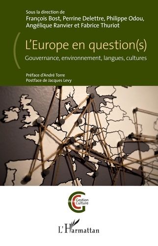 Emprunter L'Europe en question(s). Gouvernance, environnement, langues, cultures livre