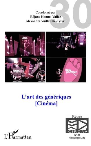 Emprunter Les cahiers du CIRCAV N° 30 : L'art des génériques (Cinéma) livre