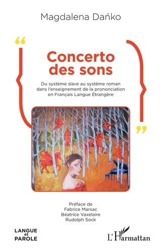 Emprunter Concerto des sons. Du système slave au système roman dans l'enseignement de la prononciation en Fran livre