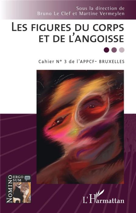 Emprunter Les figures du corps et de l'angoisse. Cahier n°3 de l'APP CF-BRUXELLES livre