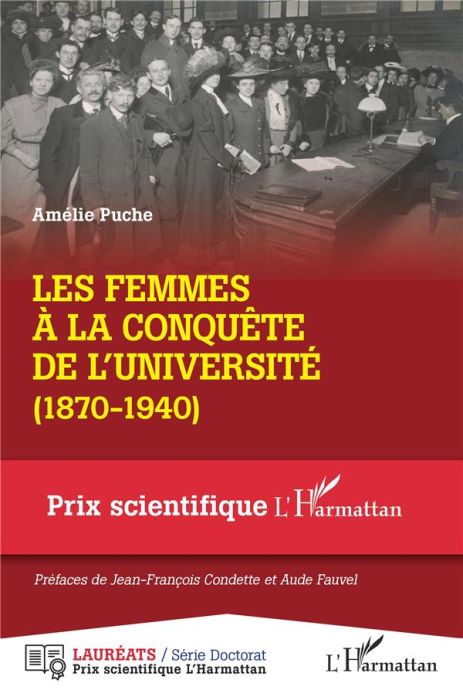 Emprunter Les femmes à la conquête de l'Université (1870-1940) livre