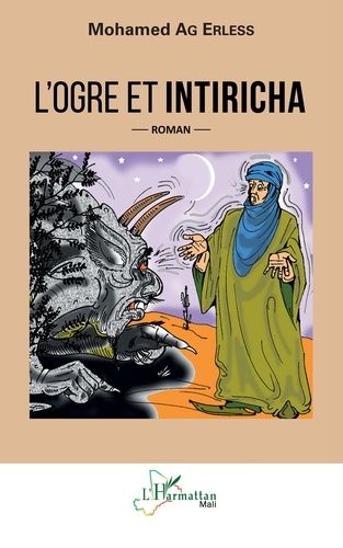 Emprunter L'ogre et Intiricha livre