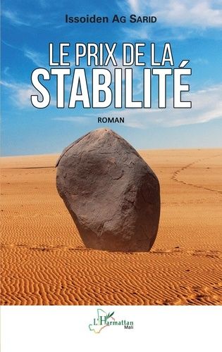 Emprunter Le prix de la stabilité. Roman livre