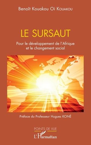 Emprunter Le sursaut. Pour le développement de l'Afrique et le changement social livre