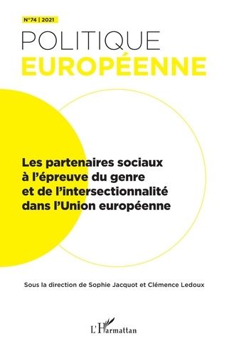 Emprunter Politique européenne N° 74/2021 : Les partenaires sociaux à l'épreuve du genre et de l'intersectionn livre