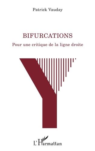 Emprunter Bifurcations. Pour une critique de la ligne droite livre