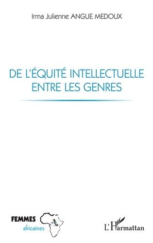 Emprunter De l'équité intellectuelle entre les genres livre