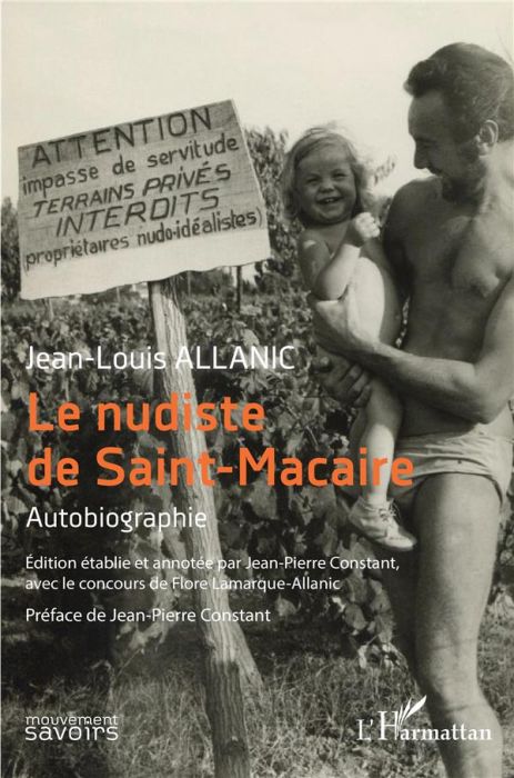 Emprunter Le nudiste de Saint-Macaire. Autobiographie livre