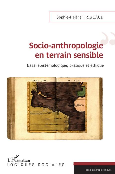 Emprunter Socio-anthropologie en terrain sensible. Essai épistémologique, pratique et éthique livre