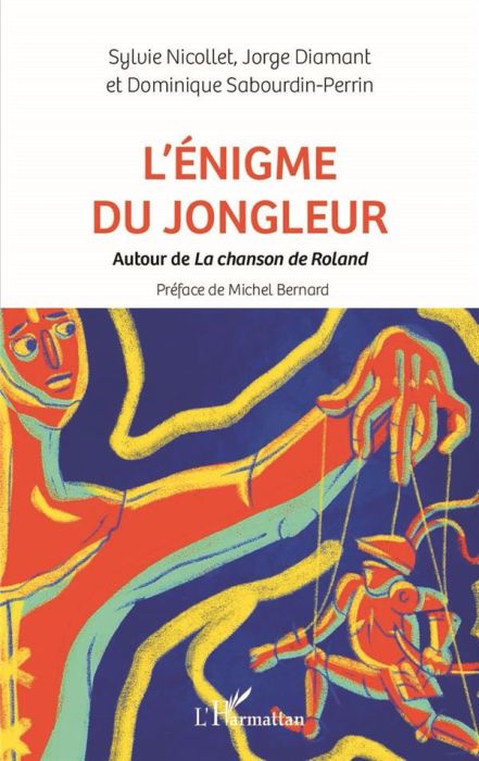 Emprunter L'énigme du jongleur. Autour de La chanson de Roland livre