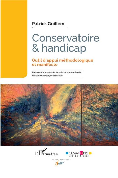 Emprunter Conservatoire et handicap. Outil d'appui méthodologique et manifeste livre