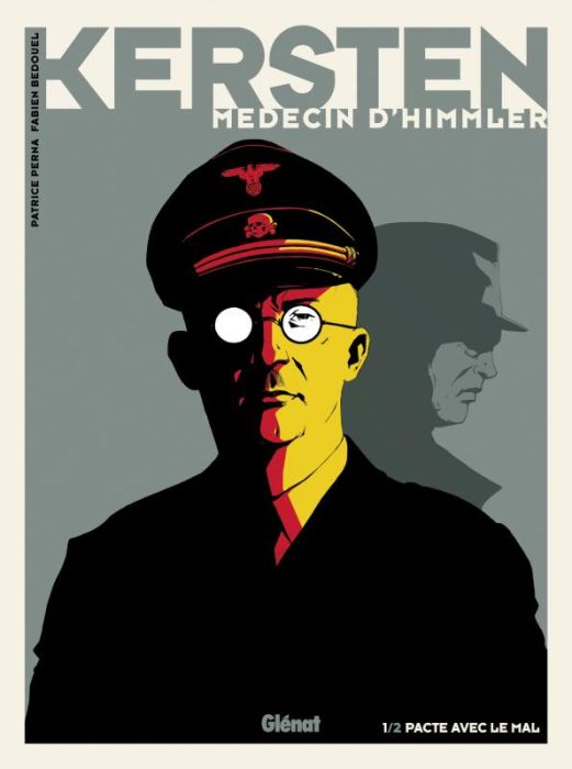 Emprunter Kersten, médecin d'Himmler Tome 1 : Pacte avec le diable livre