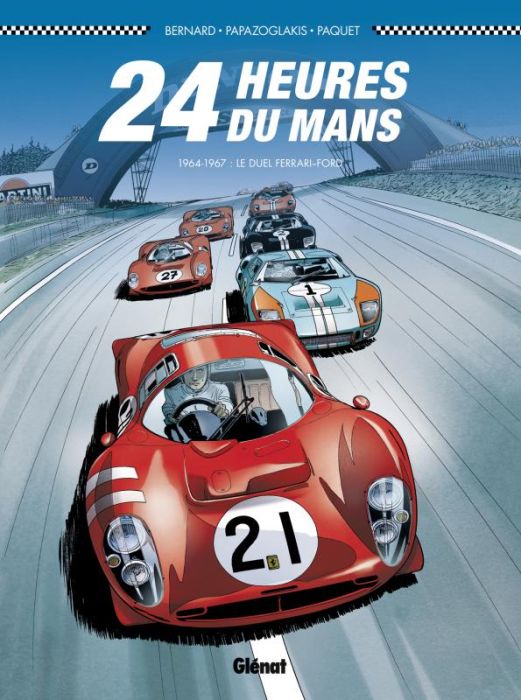 Emprunter 24 heures du Mans - 1964-1967 : le duel Ferrari-Ford livre