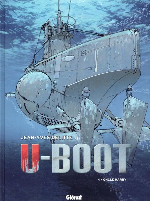 Emprunter U-Boot Tome 4 : Oncle Harry livre