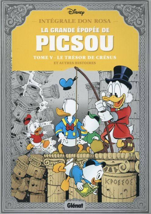 Emprunter La grande épopée de Picsou Tome 5 : Le trésor de Crésus livre