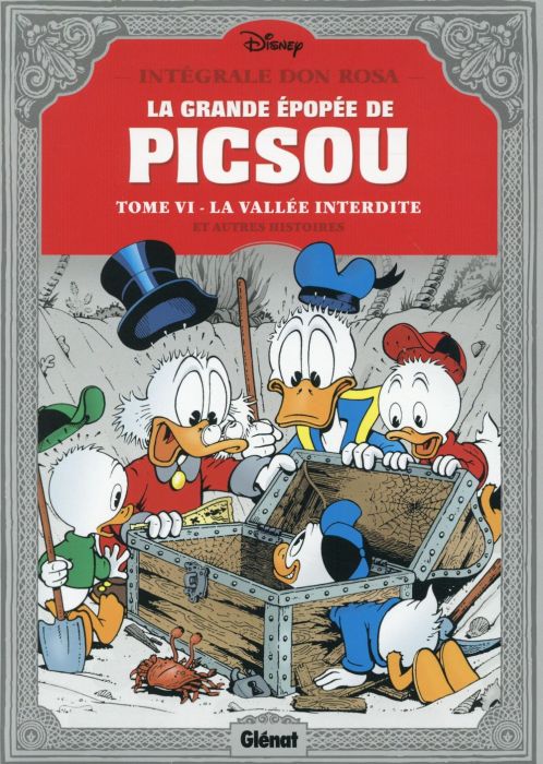 Emprunter La grande épopée de Picsou Tome 6 : Les évadés de la Vallée interdite. Et autres histoires livre