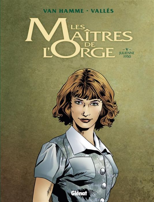 Emprunter Les Maîtres de l'Orge Tome 5 : Julienne, 1950 livre