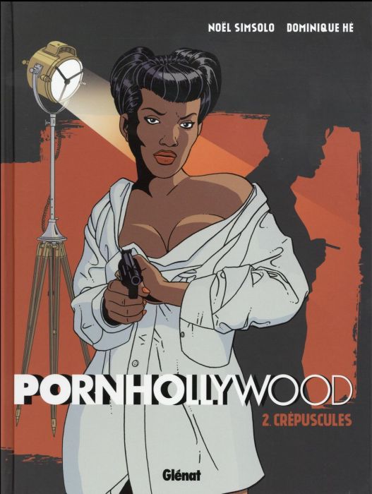 Emprunter Pornhollywood Tome 2 : Crépuscules livre