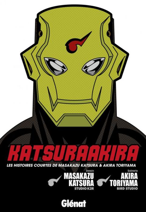 Emprunter KatsuraAkira. les histoires courtes de Masakazy Katsura & Akira Toriyama livre