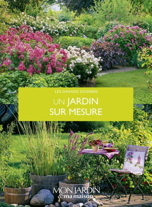 Emprunter Un jardin sur mesure livre