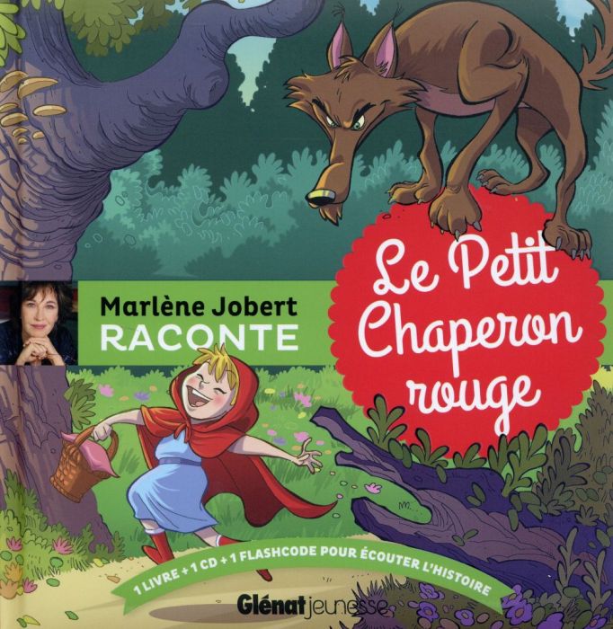 Emprunter Le Petit Chaperon rouge. Avec 1 CD audio livre