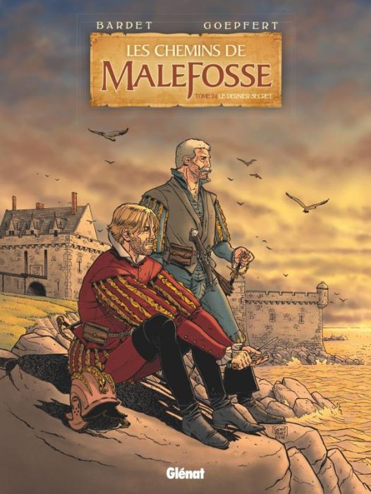 Emprunter Les chemins de Malefosse Tome 24 : Le dernier secret livre