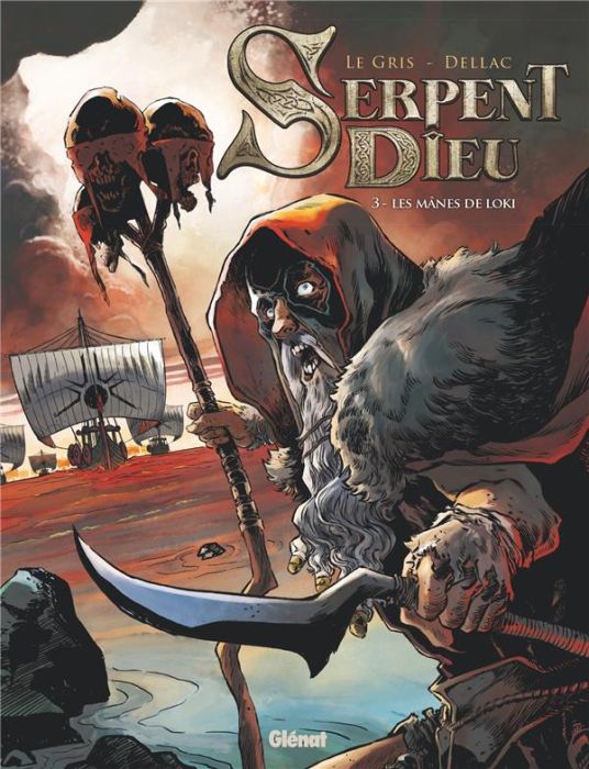 Emprunter Serpent Dieu Tome 3 : Les mânes de Loki livre