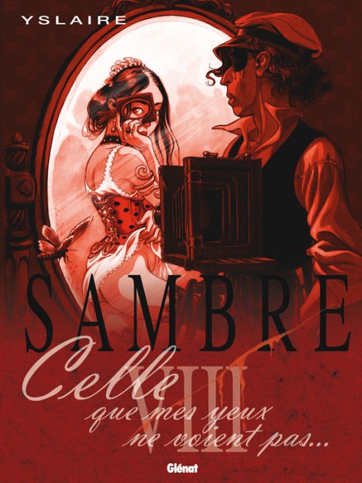 Emprunter Sambre Tome 8 : Celle que mes yeux ne voient pas livre