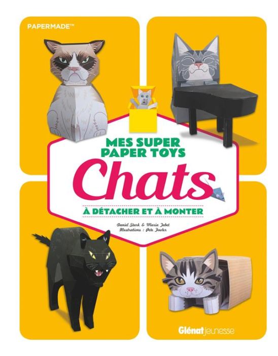 Emprunter Mes super paper toys chats. A détacher et à monter livre