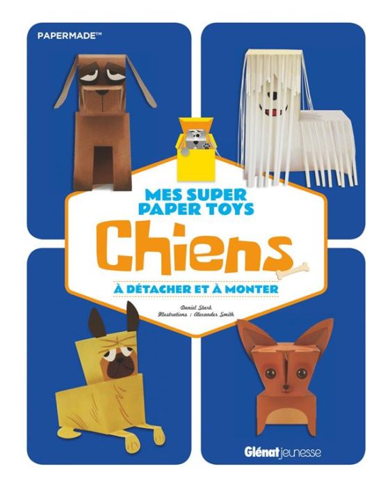 Emprunter Mes super Paper Toys chiens. A détacher et à monter livre