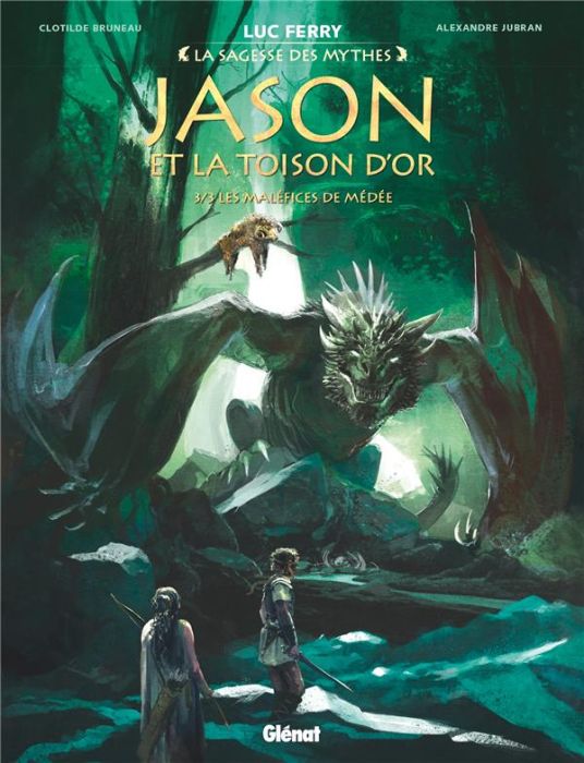 Emprunter La sagesse des mythes : Jason et la Toison d'or Tome 3 : Les maléfices de Médée livre