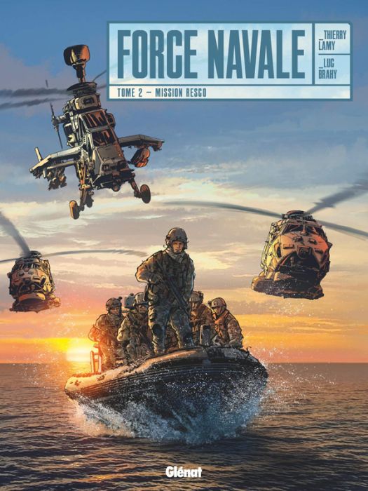 Emprunter Force Navale Tome 2 : Mission Resco livre