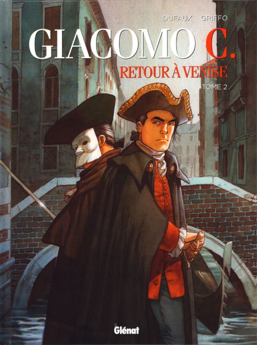 Emprunter Giacomo C - Retour à Venise Tome 2 : Le Maître d'école livre