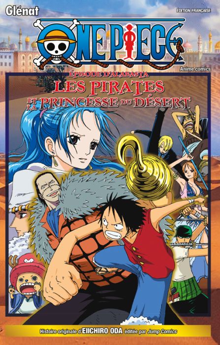 Emprunter One Piece Anime comics : Episode d'Alabasta. Les pirates et la princesse du désert livre