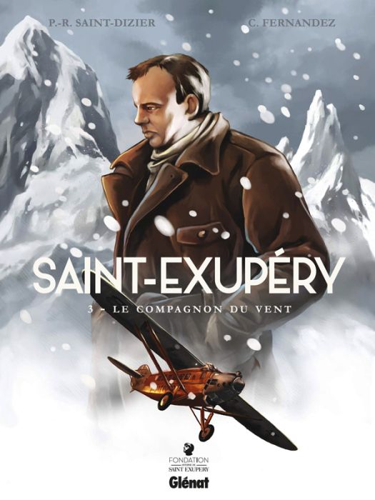 Emprunter Saint-Exupéry Tome 3 : Le Compagnon du vent livre