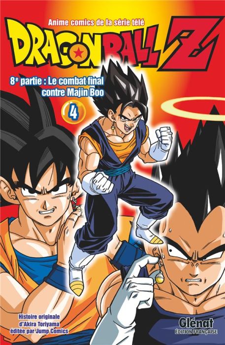 Emprunter Dragon ball Z, 8e partie, le combat final contre Majin Boo Tome 4 livre