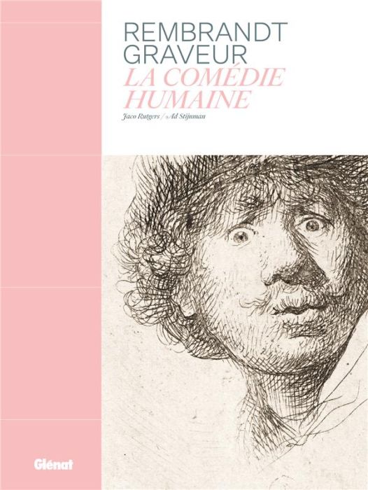 Emprunter Rembrandt graveur. La comédie humaine livre