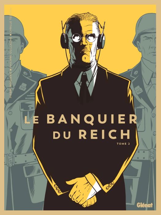 Emprunter Le banquier du Reich Tome 2 livre